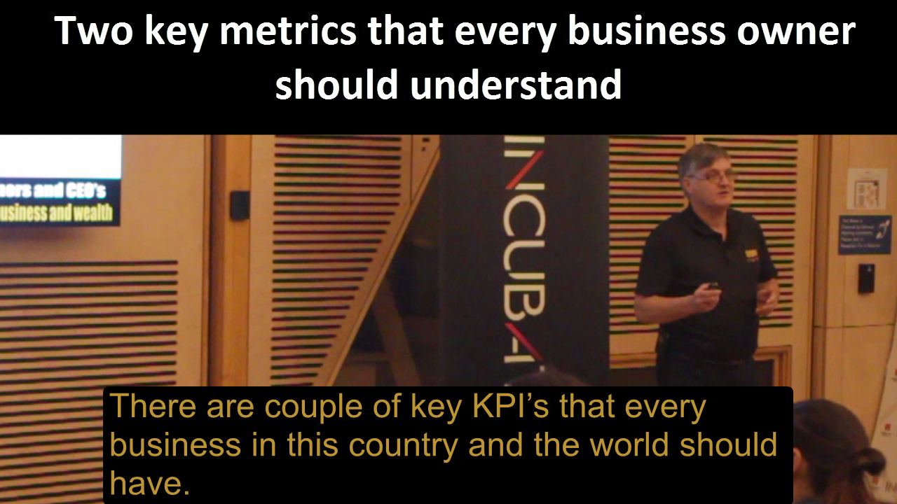 Two Key Metrics That Every Business Owner Should Understand