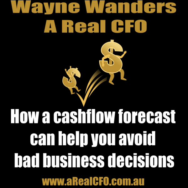 How a cashflow forecast can help you avoid bad business decisions