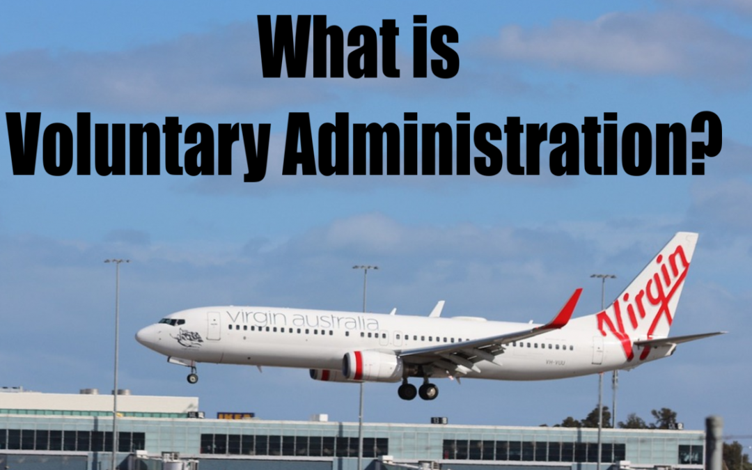 What is Voluntary Administration?