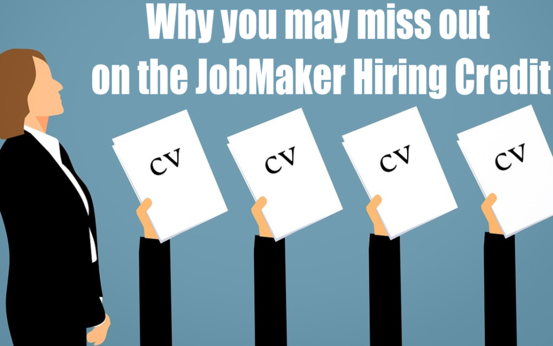 Why you may miss out on the JobMaker Hiring Credit