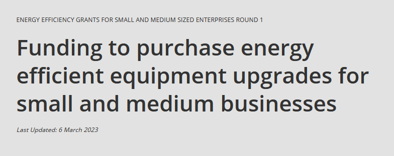 The Energy Efficiency Grants for SME’s Round 1