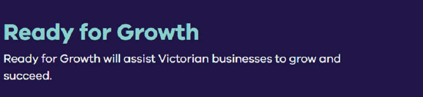 Vic Ready for Growth Program