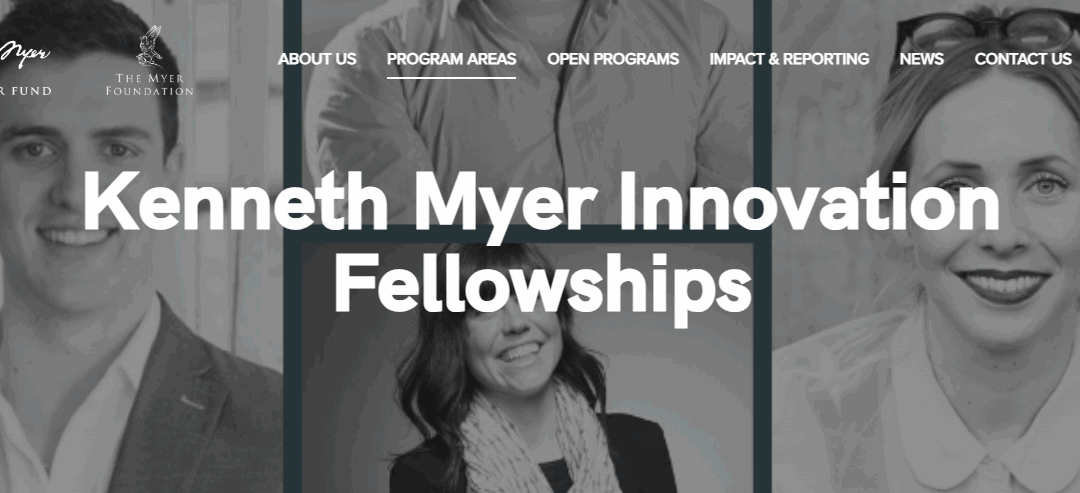 Kenneth Myer Innovation Fellowships