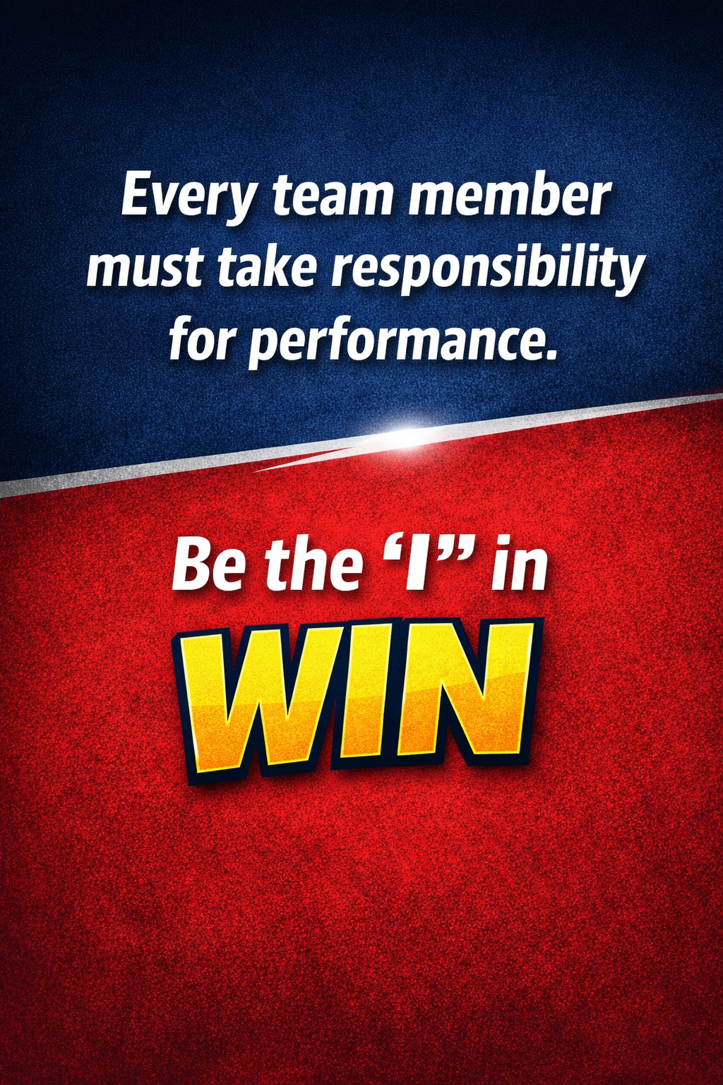 There is an “I” in win