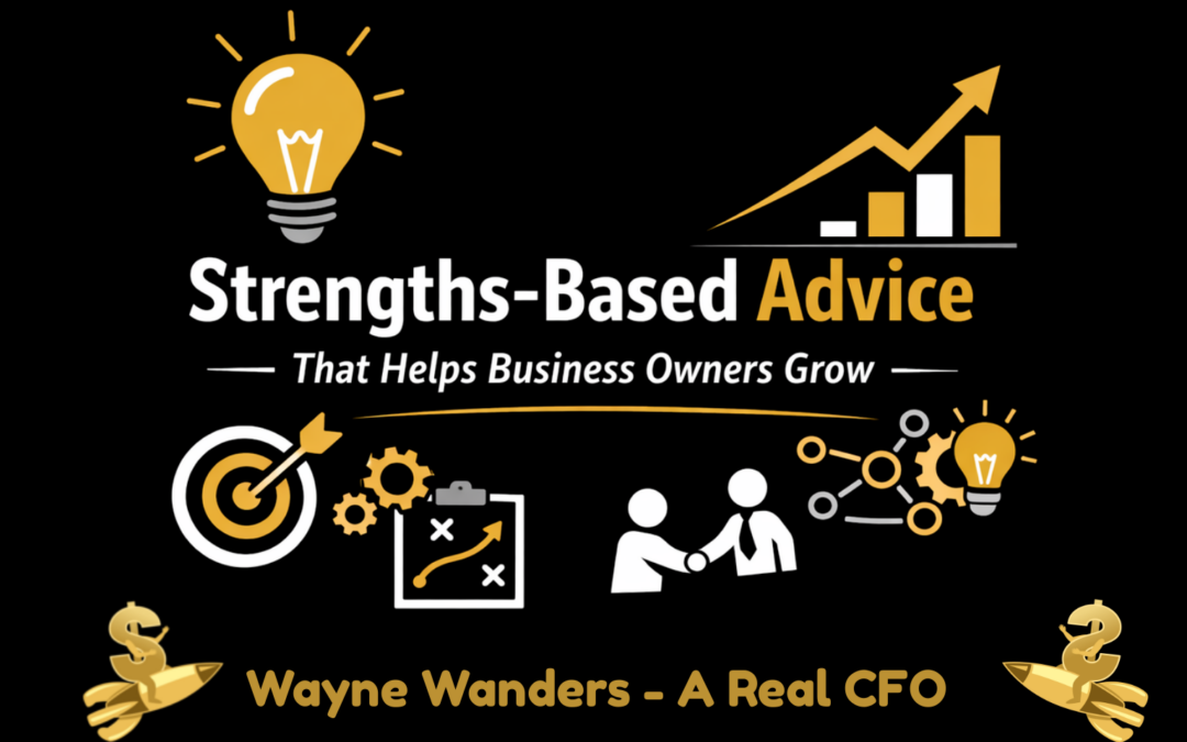 How Strengths Shape the Way I Help Business Owners Grow